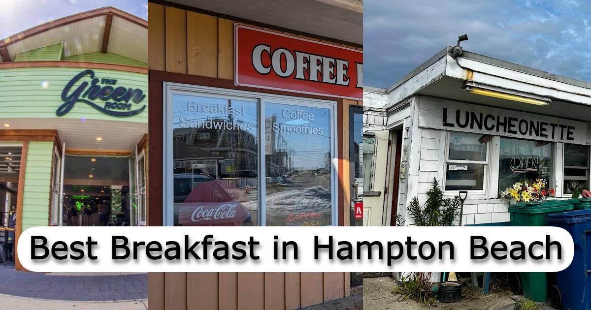 Best Breakfast In Hampton Beach