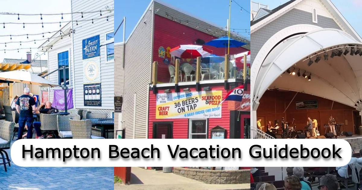 Hampton Beach Vacation Guidebook